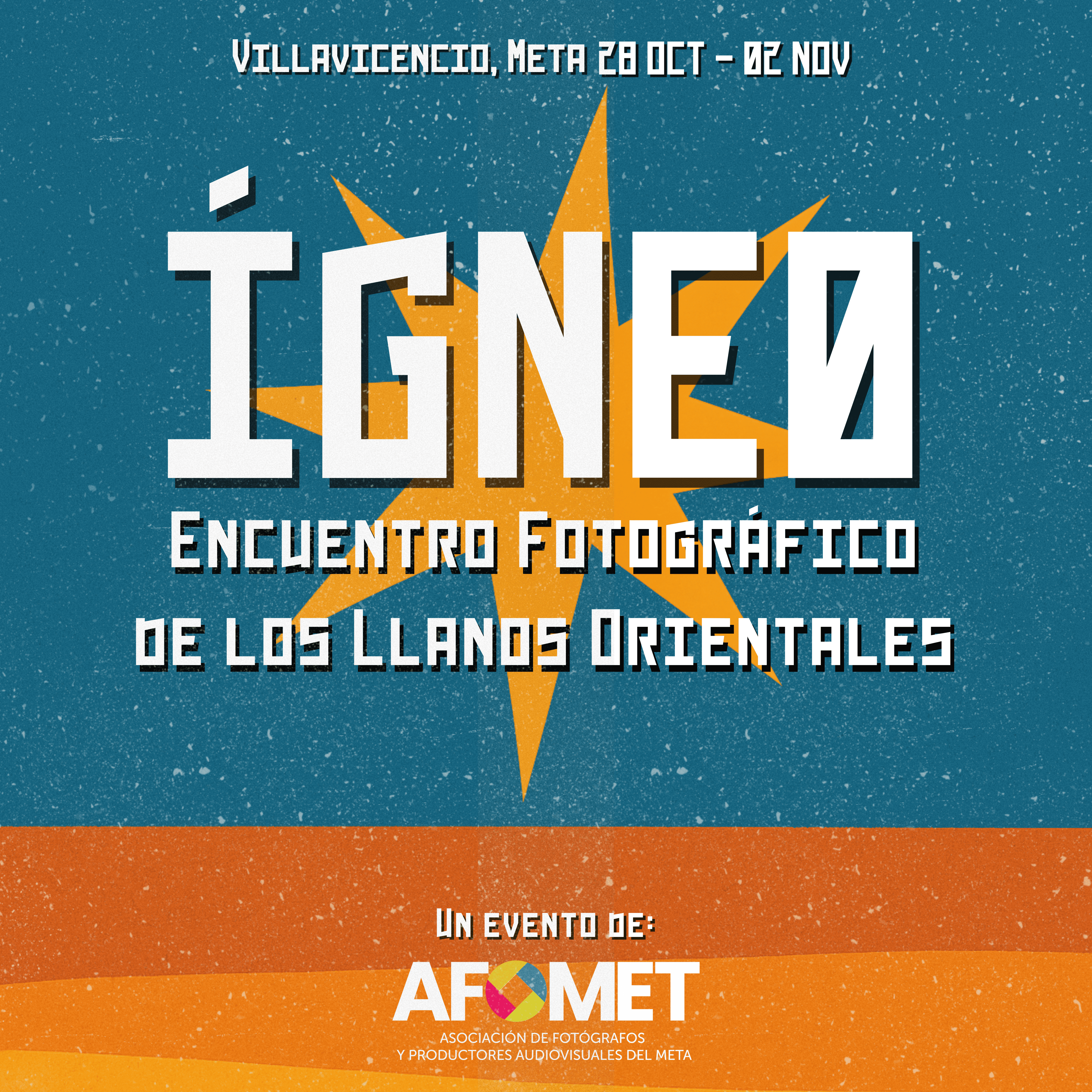 Cartel de ÍGNEO, evento fotográfico que tendrá lugar en Villavicencio, Meta. Cartel de ÍGNEO, evento fotográfico que tendrá lugar en Villavicencio, Meta.