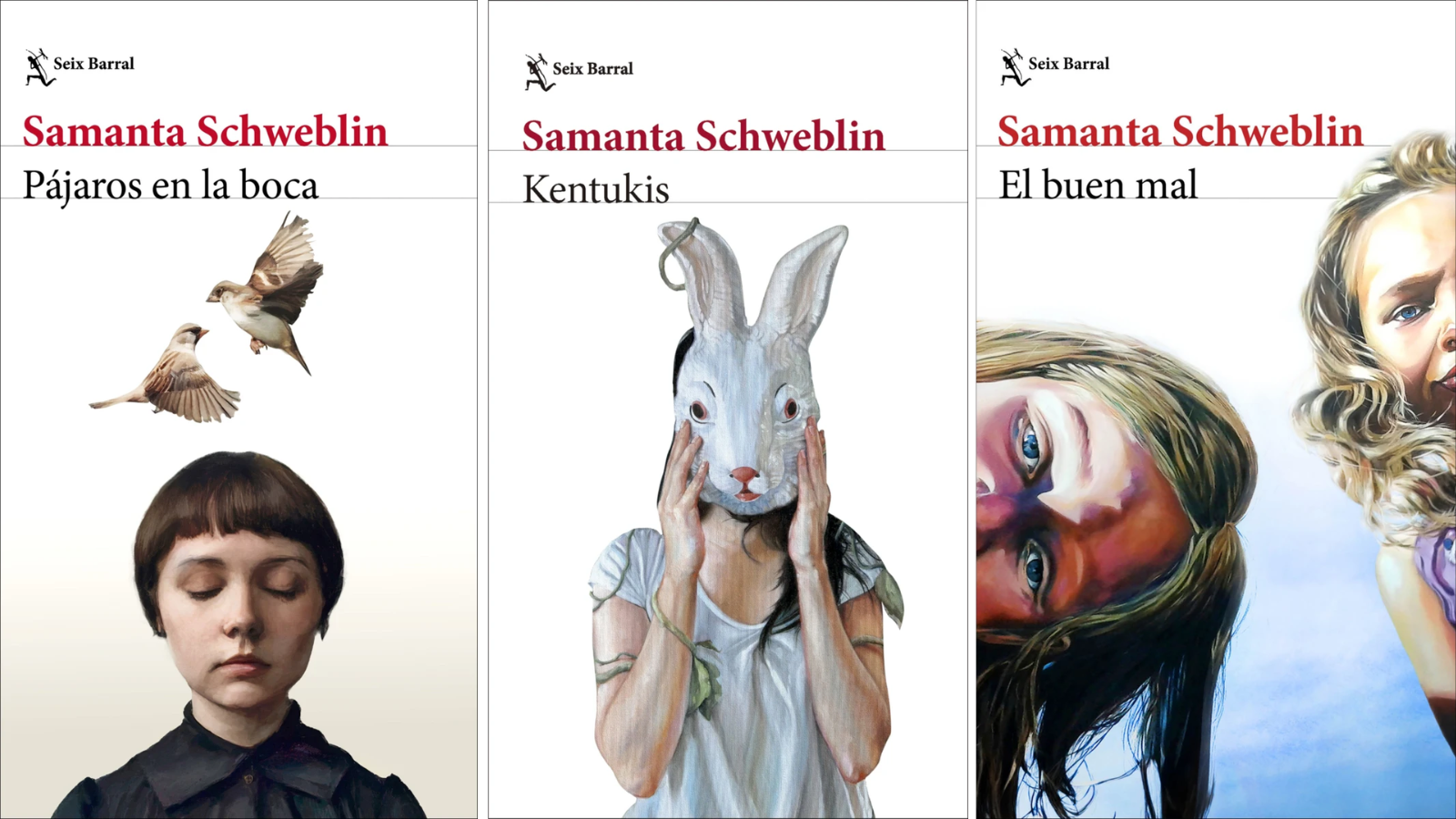 ‘Pájaros en la boca’, ‘Kentukis’ y ‘El buen mal’, de Samanta Schweblin. SEIX BARRAL