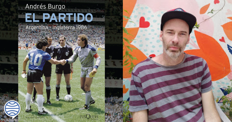 Andrés Burgo, autor de 'El Partido' (Tusquets), el libro que dio origen al documental de Juan Cabral y Santiago Franco. PLANETA