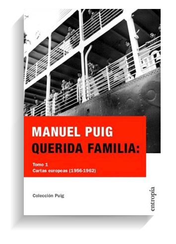 Portada del libro 'Querida familia', de Manuel Puig. ENTROPÍA