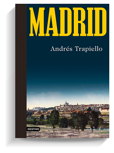 'Madrid' de Andrés Trapiello