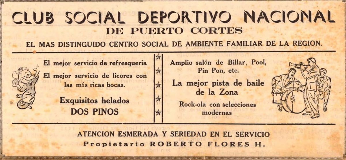 Publicidad del Club Social Deportivo Nacional de Puerto Cortés. CORTESÍA LUIS HUMBERTO FIGUEROA Publicidad del Club Social Deportivo Nacional de Puerto Cortés. CORTESÍA LUIS HUMBERTO FIGUEROA