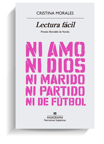 Portada del libro 'Lectura fácil' de Cristina Morales. ANAGRAMA