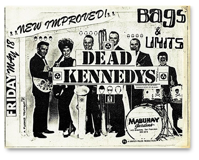 Flyer de los Dead Kennedys de 1979. ARCHIVO Flyer de los Dead Kennedys de 1979. ARCHIVO