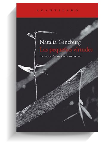 Portada del libro 'Las pequeñas virtudes', de Natalia Ginzburg. ACANTILADO