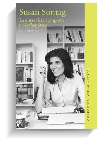 Portada del libro Susan Sontag: la entrevista completa de Rolling Stone​​​​, de Jonathan Cott UDP