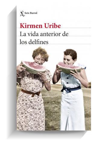 Portada del libro 'La vida anterior de los delfines', de Kirmen Uribe. SEIX BARRAL