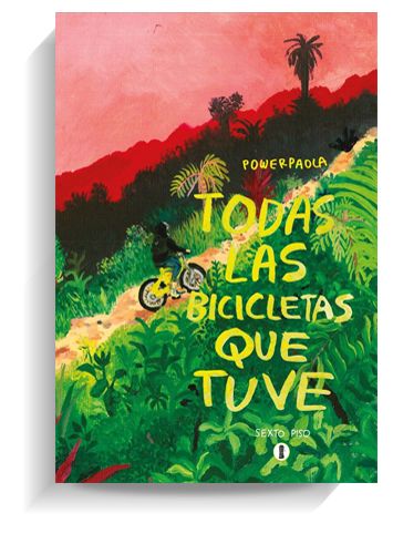 Portada del libro 'Todas las bicicletas que tuve', de Powerpaola. SEXTO PISO