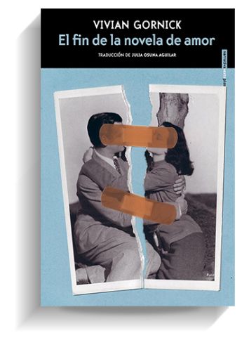 Portada del libro 'El fin de la novela de amor' de Vivian Gornick. SEXTO PISO Portada del libro 'El fin de la novela de amor' de Vivian Gornick. SEXTO PISO