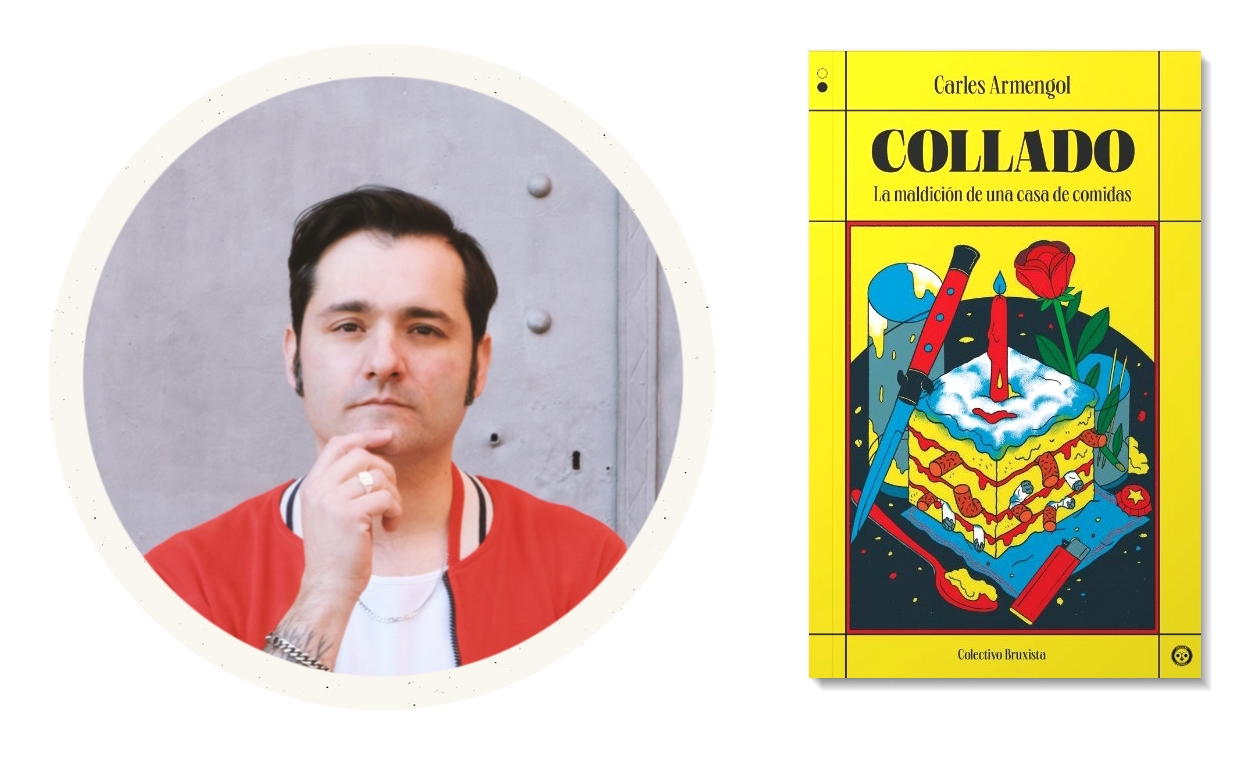 Carles Armengol, autor del libro 'Collado'. COLECTIVO BRUXISTA Carles Armengol, autor del libro 'Collado'. COLECTIVO BRUXISTA