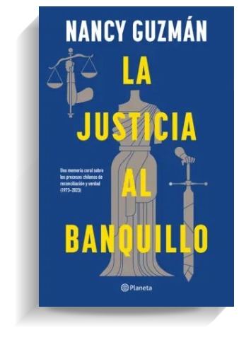 Portada del libro 'La justicia al banquillo', de Nancy Guzmán. PLANETA Portada del libro 'La justicia al banquillo', de Nancy Guzmán. PLANETA