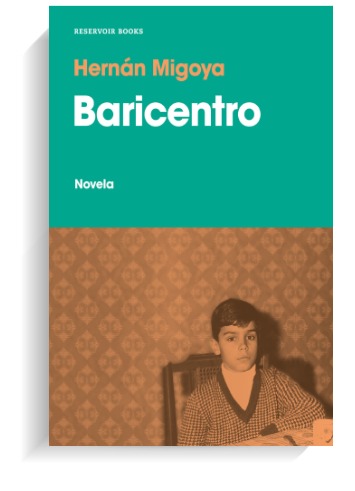 Portada del libro Baricentro de Hernán Migoya. RESERVOIR BOOKS