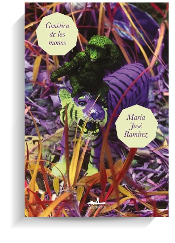 Portada del libro Genética de los monos de María José Ramírez. ALMADÍA Portada del libro Genética de los monos de María José Ramírez. ALMADÍA
