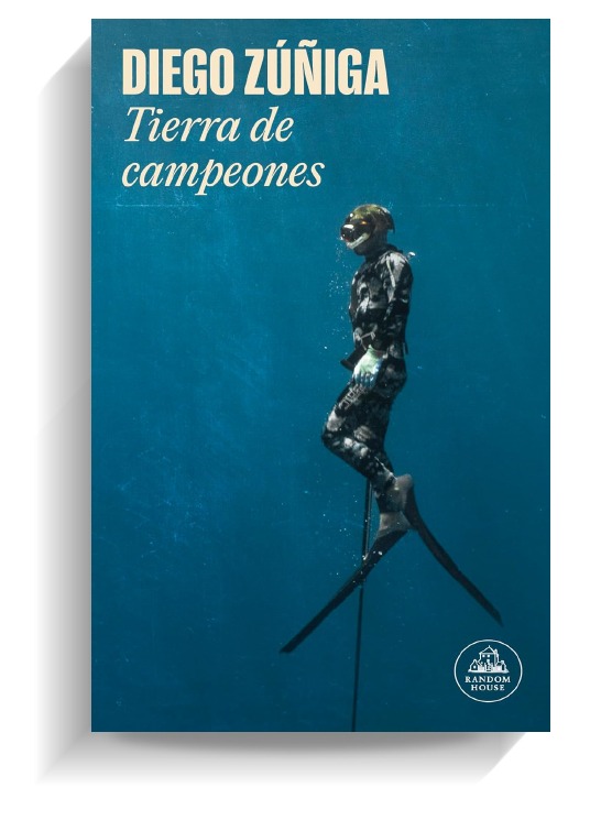 Portada del libro Tierra de campeones de Diego Zúñiga. RANDOM HOUSE Portada del libro Tierra de campeones de Diego Zúñiga. RANDOM HOUSE