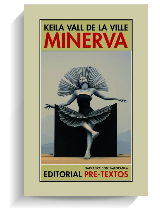 Portada del libro Minerva de Keila Vall de la Ville. EDITORIAL PRE-TEXTOS